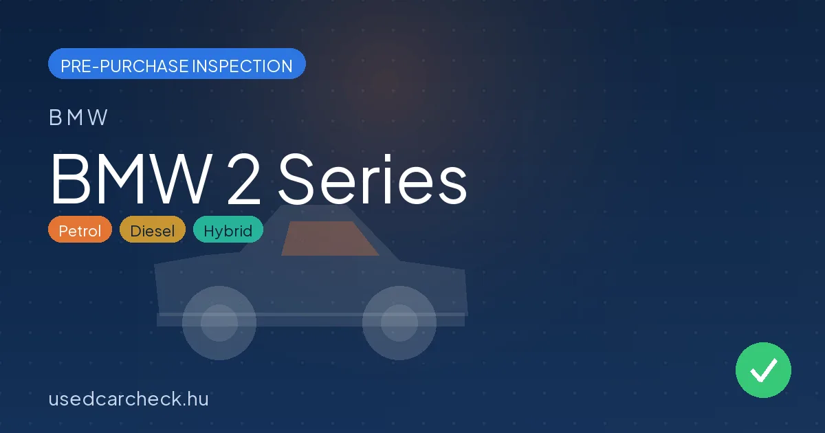BMW 2 Series pre-purchase inspection