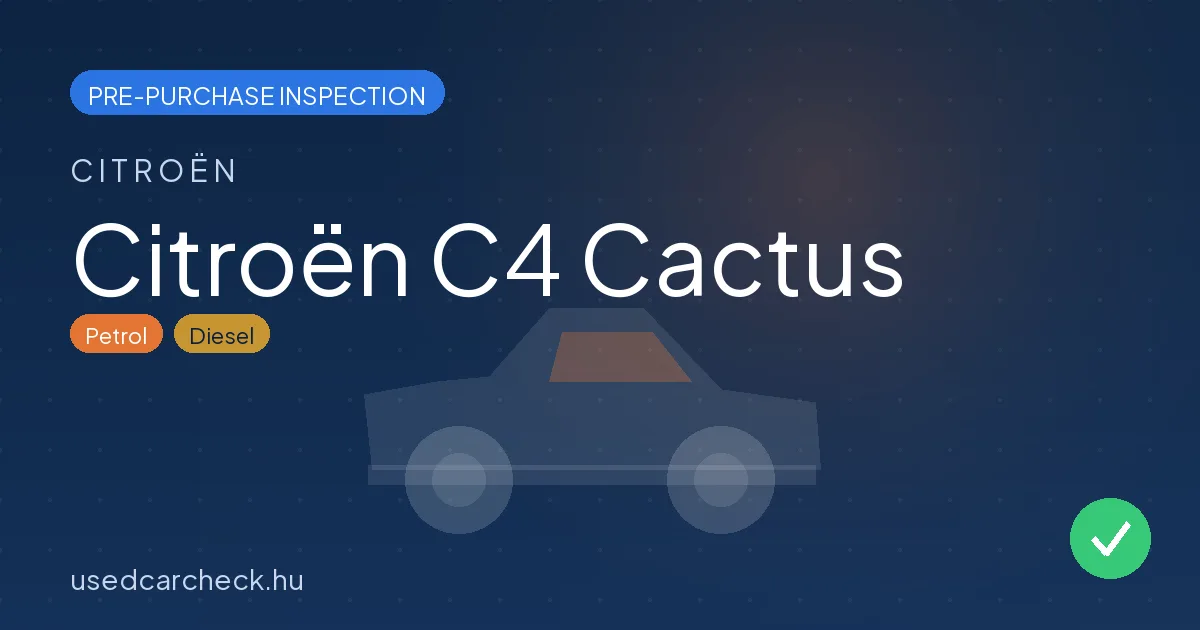 Citroën C4 Cactus pre-purchase inspection