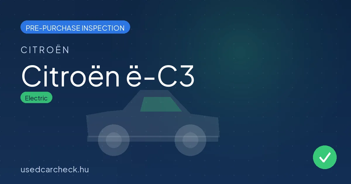 Citroën ë-C3 pre-purchase inspection