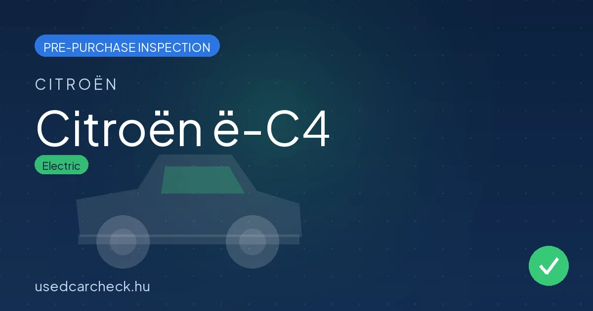 Citroën ë-C4 pre-purchase inspection