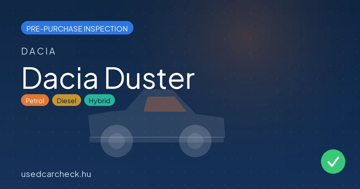 Dacia Duster — pre-purchase car inspection in Budapest