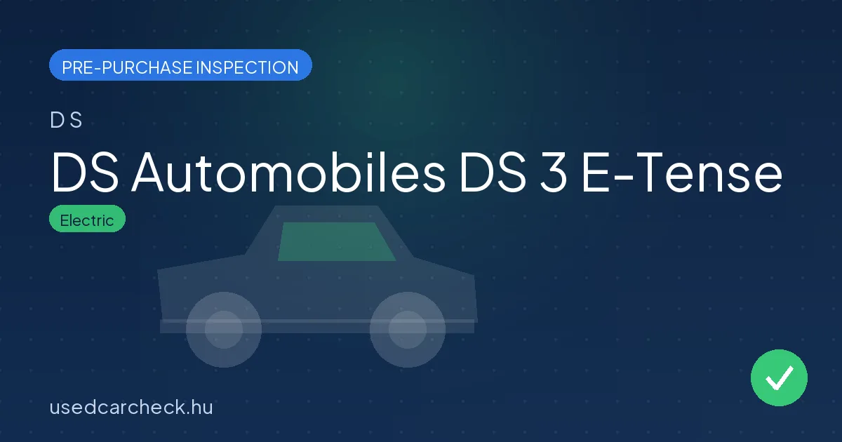 DS Automobiles DS 3 E-Tense pre-purchase inspection