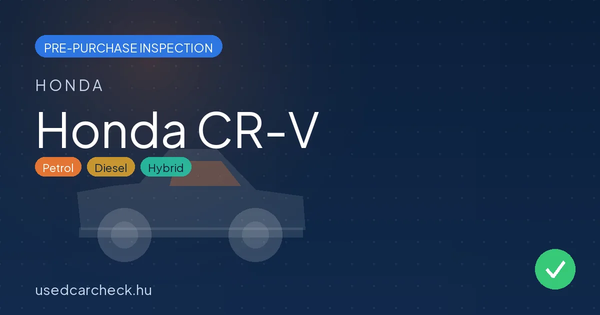 Honda CR-V pre-purchase inspection