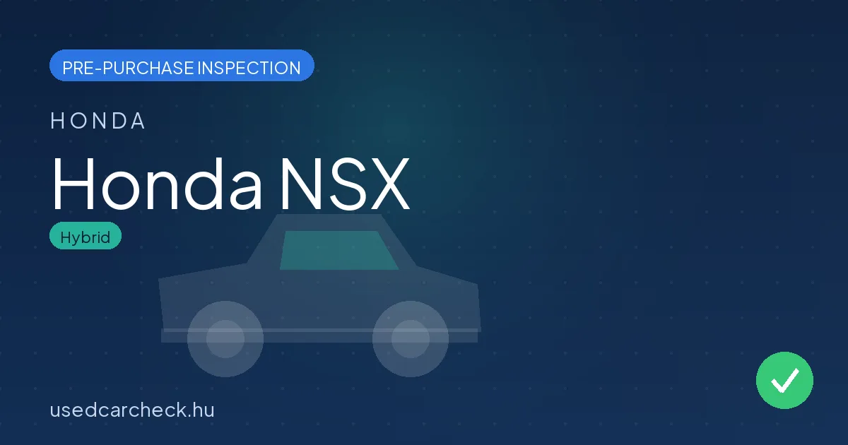 Honda NSX — pre-purchase car inspection in Budapest