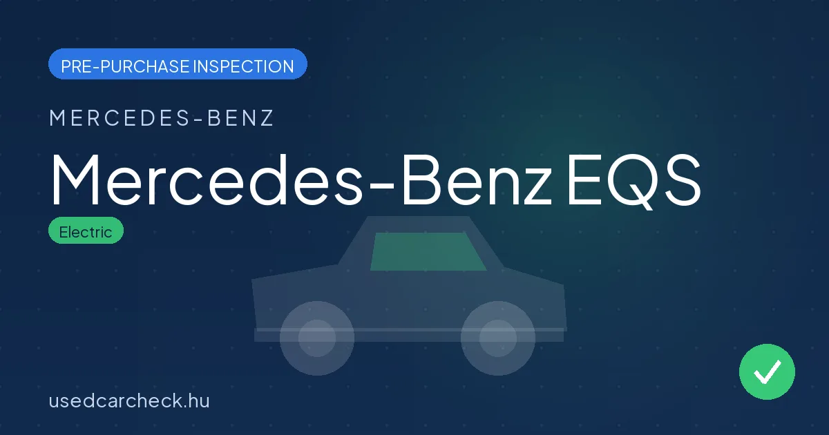 Mercedes-Benz EQS pre-purchase inspection