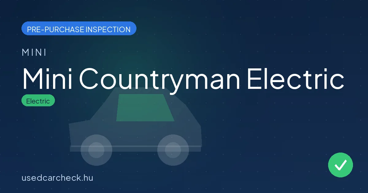 Mini Countryman Electric pre-purchase inspection