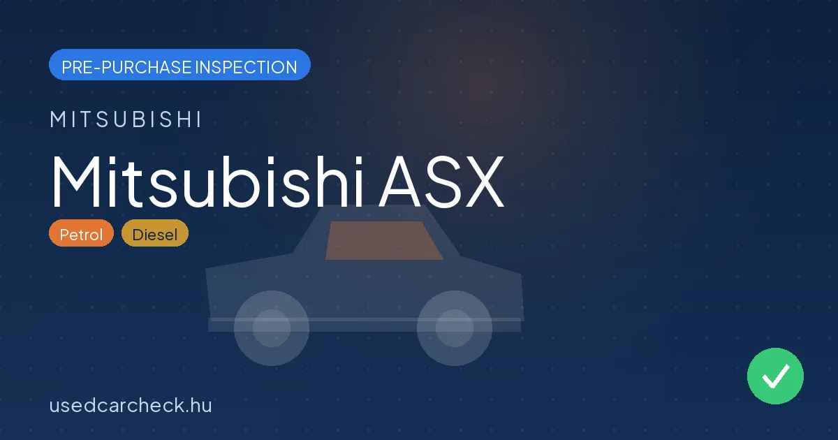 Mitsubishi ASX pre-purchase inspection
