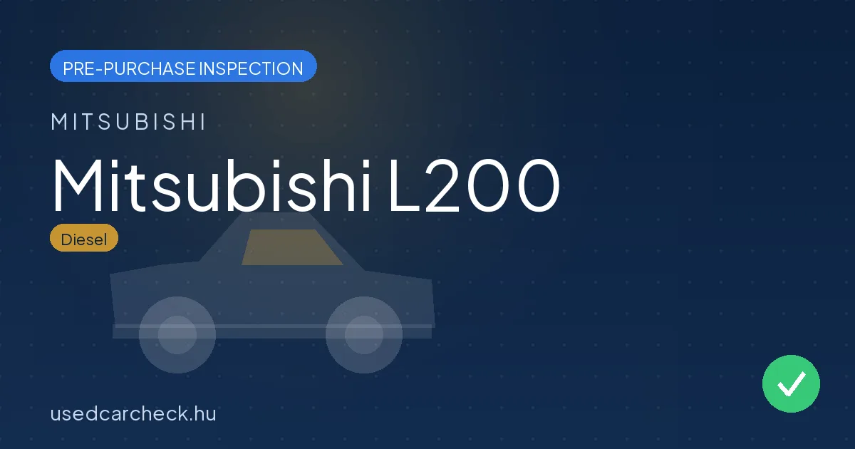 Mitsubishi L200 pre-purchase inspection