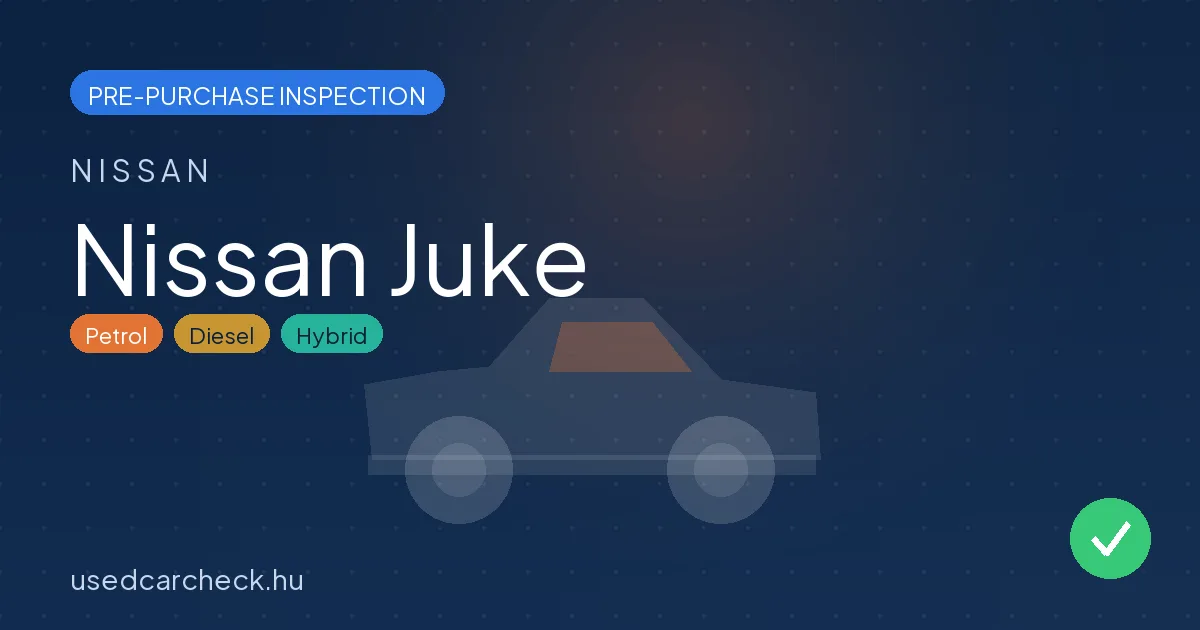 Nissan Juke pre-purchase inspection