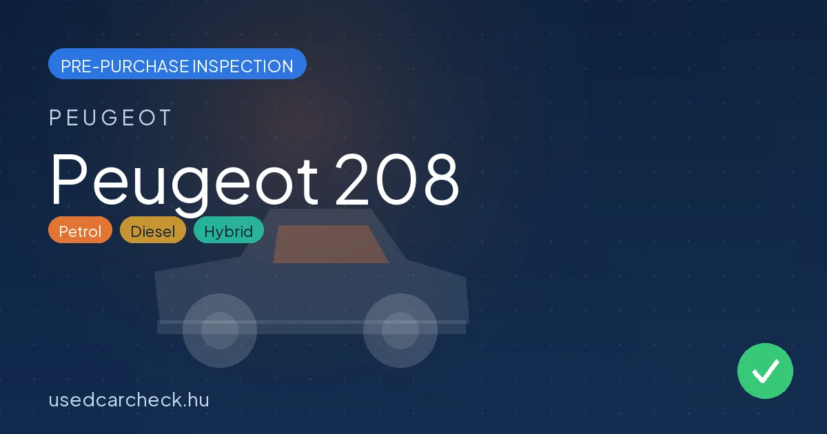 Peugeot 208 pre-purchase inspection