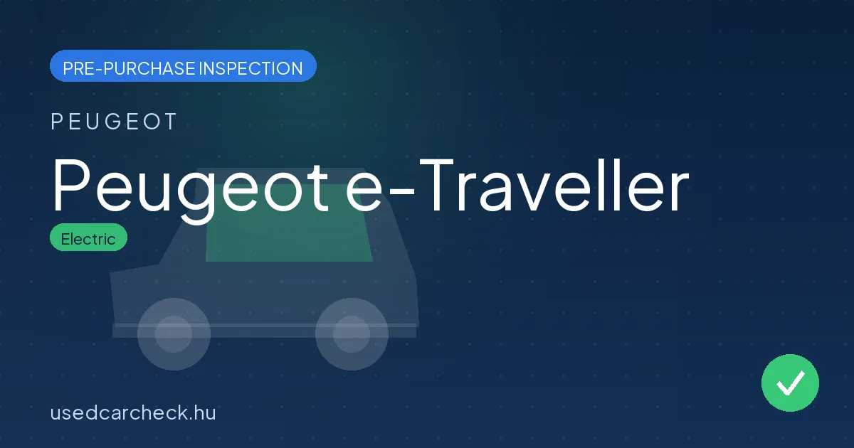 Peugeot e-Traveller pre-purchase inspection