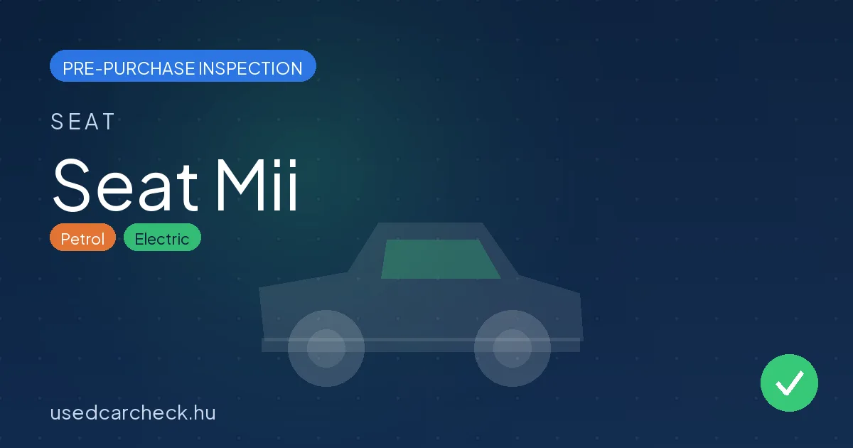 Seat Mii pre-purchase inspection