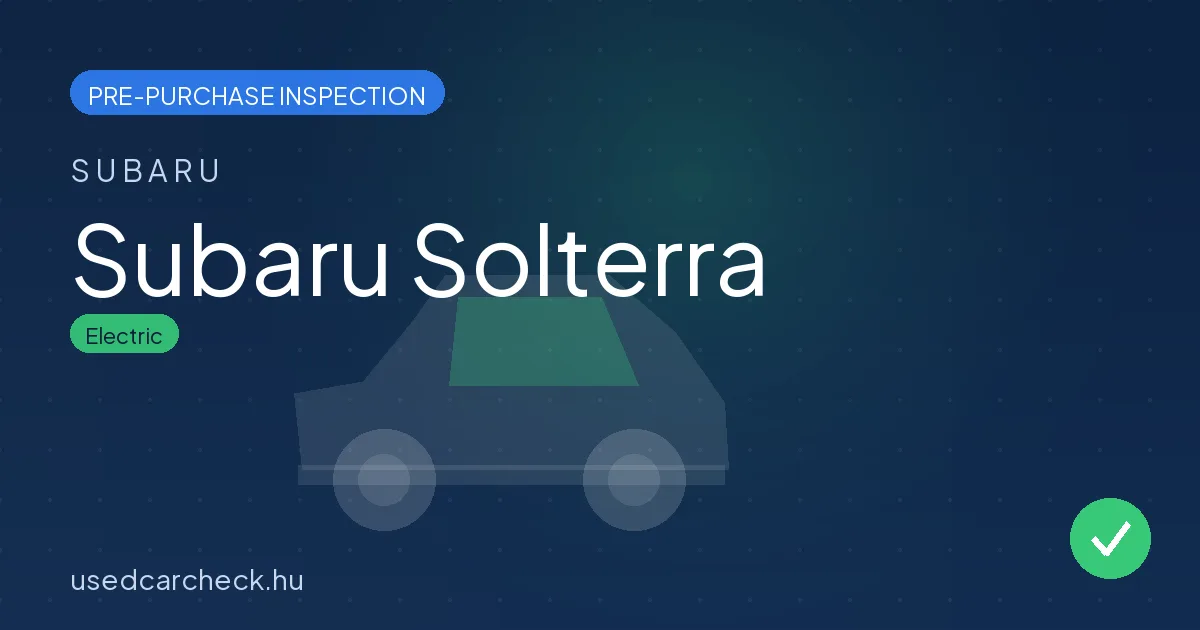 Subaru Solterra pre-purchase inspection
