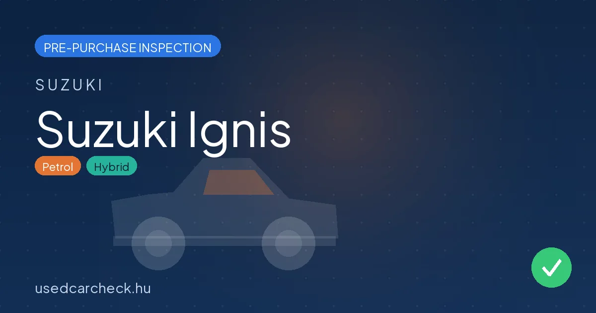 Suzuki Ignis pre-purchase inspection