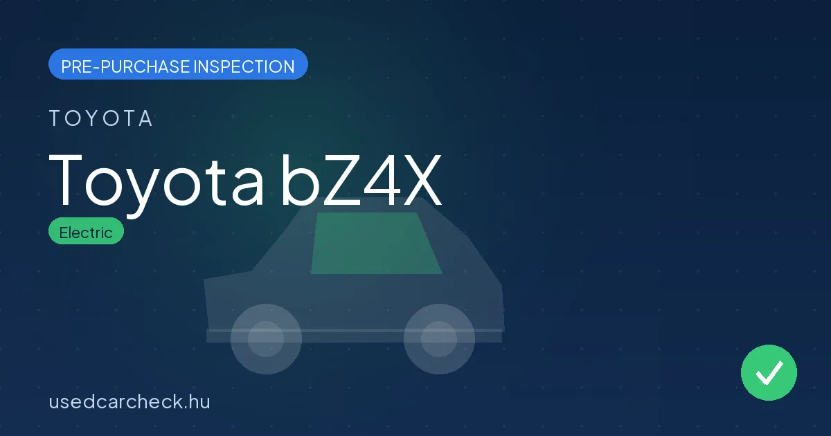 Toyota bZ4X pre-purchase inspection
