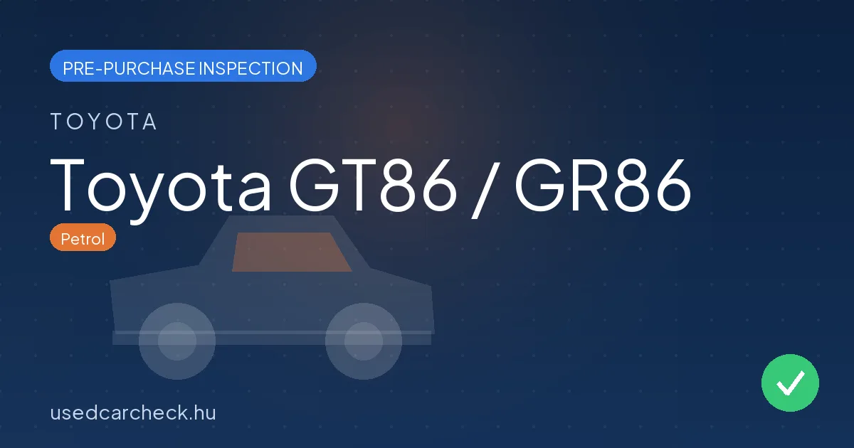Toyota GT86 / GR86 — pre-purchase car inspection in Budapest