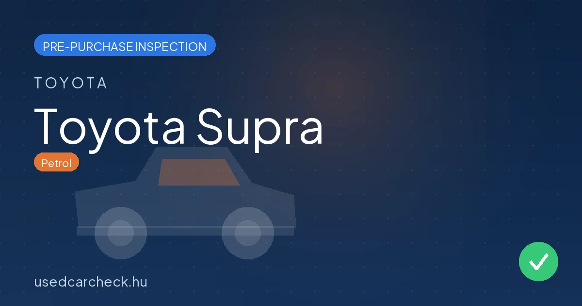 Toyota Supra pre-purchase inspection
