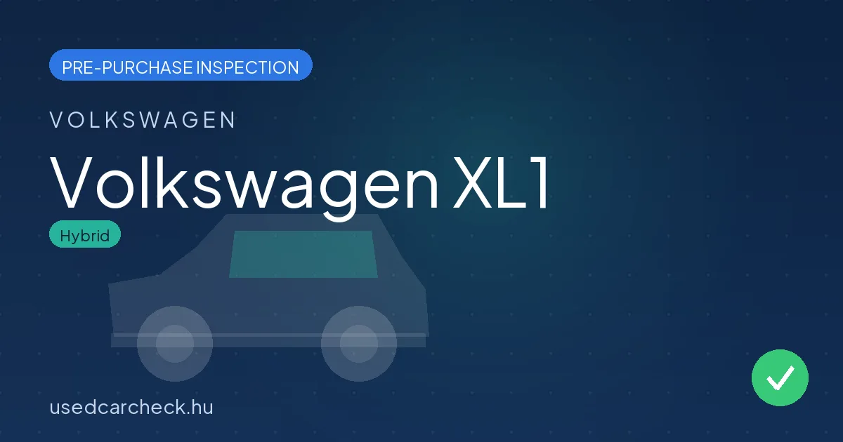 Volkswagen XL1 — pre-purchase car inspection in Budapest